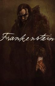دانلود فیلم Frankenstein 2025 بدون سانسور با زیرنویس فارسی چسبیده