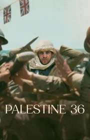دانلود فیلم فلسطین 36 Palestine 36 2025 بدون سانسور با زیرنویس فارسی چسبیده