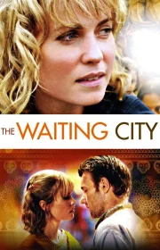 دانلود فیلم The Waiting City 2009 بدون سانسور با زیرنویس فارسی چسبیده