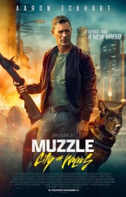 دانلود فیلم Muzzle: City of Wolves 2025 بدون سانسور با زیرنویس فارسی چسبیده