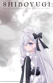 دانلود انیمه سریالی شیبویوگی Shiboyugi Playing Death Games to Put Food on the Table بدون سانسور با زیرنویس فارسی چسبیده